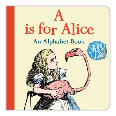 A是爱丽丝:一本字母书