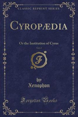 《居鲁士百科》第2卷:居鲁士的制度(经典再版)