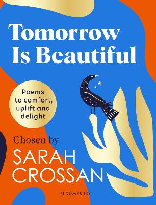 《明天是美丽的》:这是一本完美的诗集，适合任何寻找美丽世界的人。