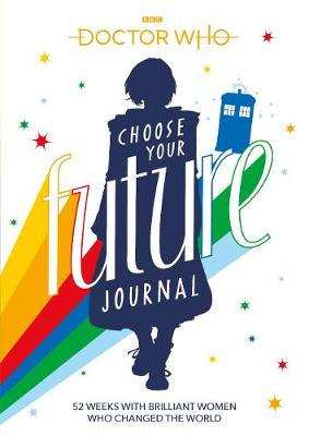 《神秘博士:选择你的未来》杂志:与改变世界的杰出女性共度52周