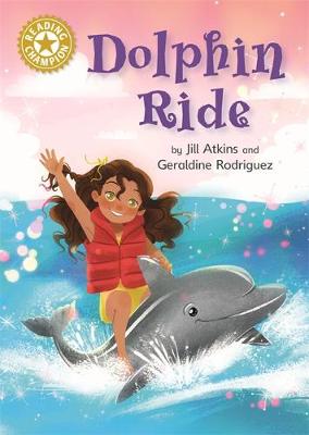 Dolphin Ride: Independent Reading Gold