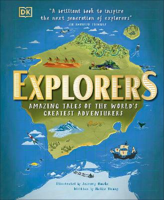 探险家:世界上最伟大的冒险家的惊人故事