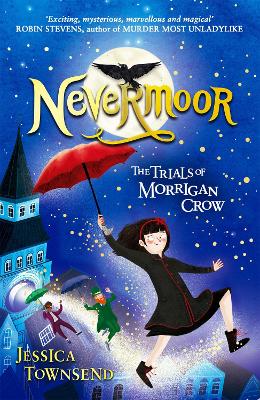 Nevermoor: Morrigan乌鸦书1的试验
