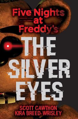 《弗雷迪的五个夜晚:银眼睛》
