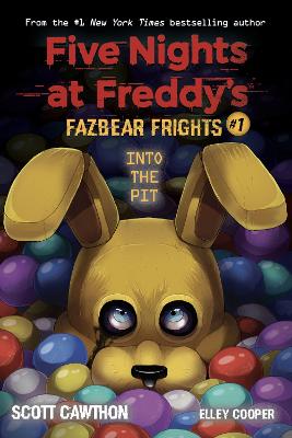 《进入深渊》(《Freddy’s Five Nights at Freddy: Fazbear scare #1》)