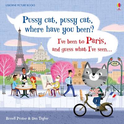 猫咪，猫咪，你去哪儿了?我去过巴黎，猜猜我看到了什么……