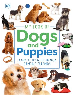 我的狗和小狗的书:一个充满事实的指南给你的狗朋友
