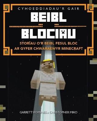 Beibl Blociau——Storiau或Beibl Fesul集团Ar Gyfer Chwaraewyr Minecraft