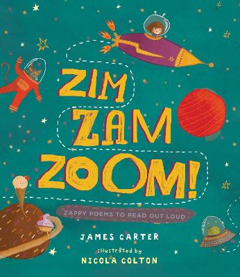 Zim Zam Zoom!:大声读出来的Zappy诗歌
