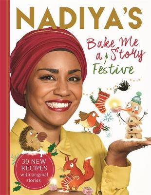 纳迪亚的《给我烤一个节日故事》:为孩子们准备的三十种节日食谱和故事