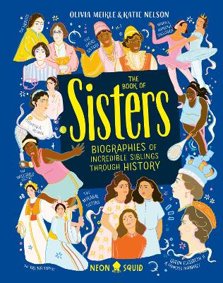 《姐妹之书:历史上不可思议的兄弟姐妹传记》