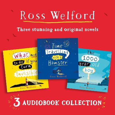Ross Welford音频合集:《与仓鼠时空旅行》，《隐形后该怎么办》，《1000岁的男孩》