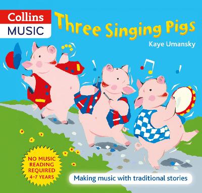 三只会唱歌的猪:用传统故事创作音乐