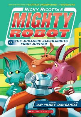 Ricotta的Mighty Robot vs Jupiter的Jurassic Jack rabbit