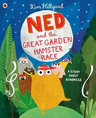 奈德和大花园仓鼠赛跑:一个关于善良的故事