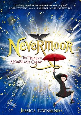 Nevermoor: Morrigan Crow的审判1
