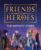 《朋友与英雄:耶稣诞生的故事