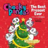 厚脸皮的熊猫:最好的礼物:一个关于圣诞节的故事