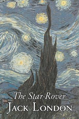《The Star-Rover》作者:Jack London，小说，动作和冒险类