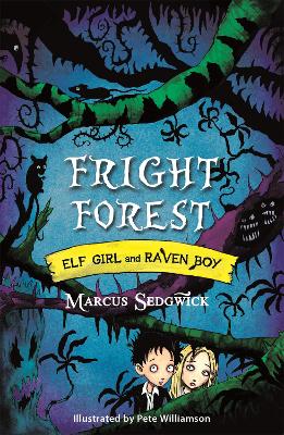 精灵女孩和乌鸦男孩:恐惧森林:第一册