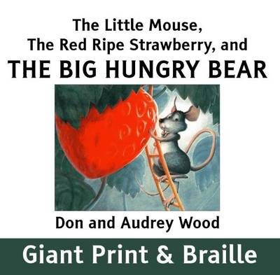 小老鼠，红草莓和饥饿的熊
