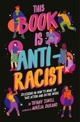 这本书是反种族主义的:关于如何觉醒、采取行动和工作的20课