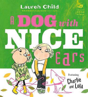查理和罗拉:一只长着漂亮耳朵的狗
