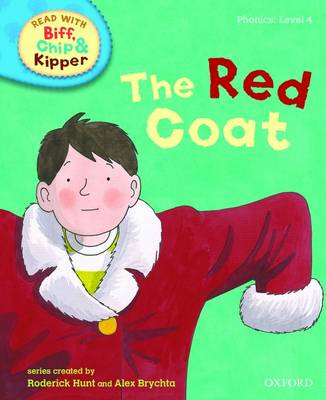牛津阅读树与毕夫，Chip和Kipper一起阅读:自然拼读:第4级:红色外套