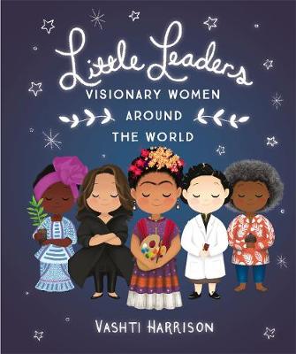 《小领袖:世界各地有远见的女性》