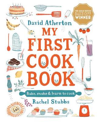 我的第一本烹饪书:烘焙、制作和学习烹饪