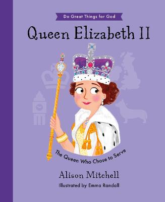 英国女王伊丽莎白二世:选择服务的女王