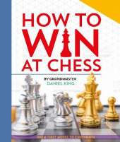 如何赢得国际象棋:从第一步到将死