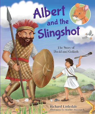 阿尔伯特和弹弓:大卫和歌利亚的故事