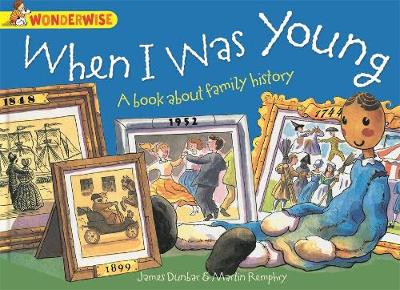 奇妙的:当我年轻的时候:一本关于家族史的书