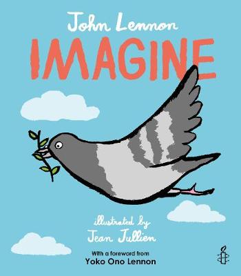 想象——约翰·列侬,小野洋子列侬,大赦国际(Amnesty International)说明了琼于连