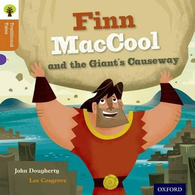 牛津阅读树传统故事:水平8:芬兰人Maccool和巨人的铜锣